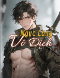 Ngục Long Vô Địch - Giang Thừa Thiên (FULL)