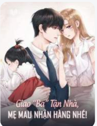 Giao Ba Tận Nhà, Mẹ Mau Nhận Hàng Nhé! Kinh Tử Sâm